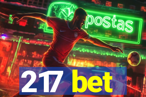 217 bet